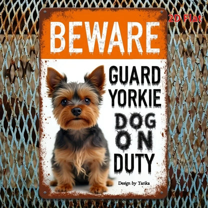 Yorkshire Terrier Warning Metal Sign,   - Rustic "Beware of Guard Yorkie on Duty" Wall Art, Durable Iron, High-Quality Print for